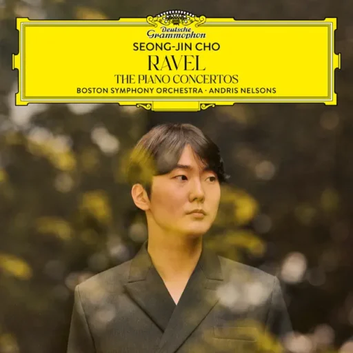Ravel: The Piano Concertos(拉威尔：钢琴协奏曲)