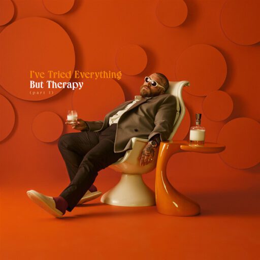 I’ve Tried Everything But Therapy (Part 1)
