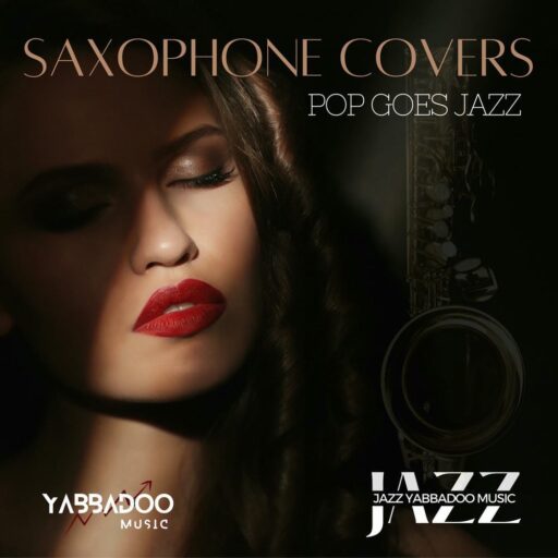 Saxophone Covers Pop Goes Jazz (Saxophone Version)