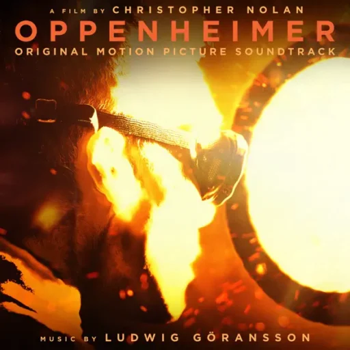 Oppenheimer (Original Motion Picture Soundtrack)