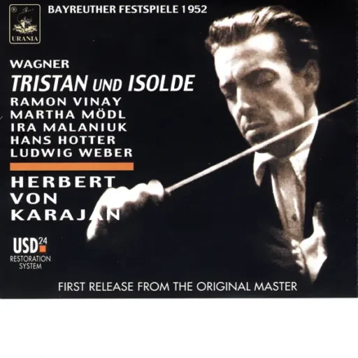 Wagner: Tristan und Isolde (Bayreuth Festspiele 1952)