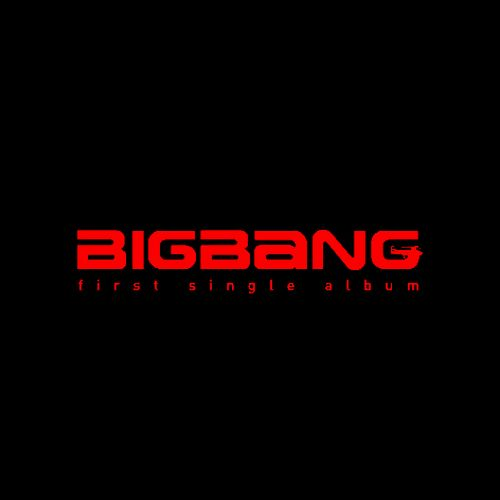 BigBang First Single