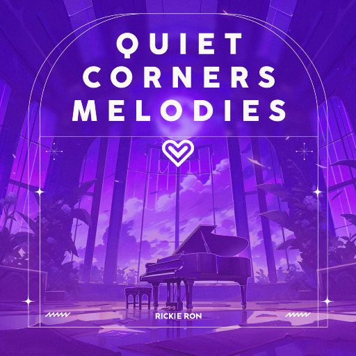 静谧角落的旋律 (Quiet Corner’s Melodies)