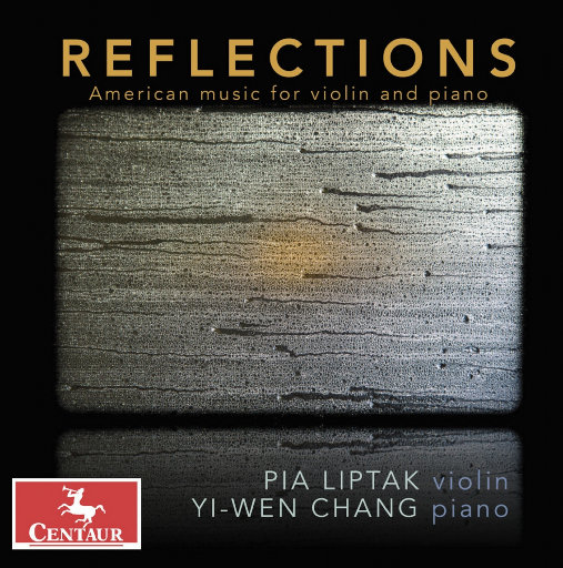 映像: 当代小提琴与钢琴作品 (Reflections)