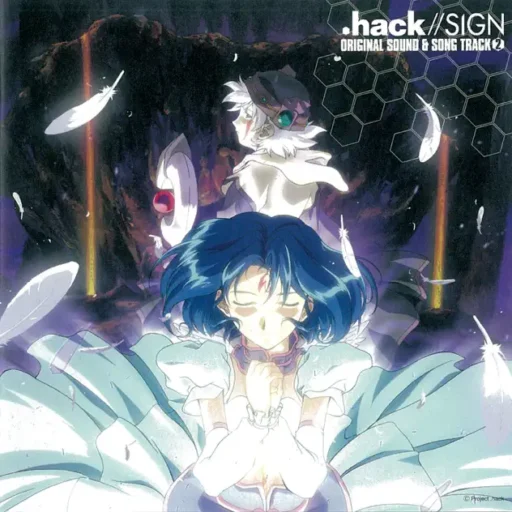 .hack ~ SIGN ORIGINAL SOUND & SONG TRACK 2 (TV动画《骇客时空》原声带2)