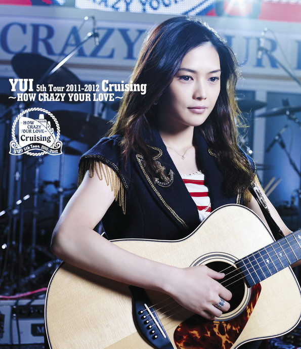 YUI – Cruising ～HOW CRAZY YOUR LOVE《ISO 40.61G》