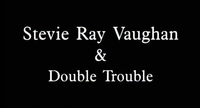 史蒂维雷沃恩-德克萨斯州奥斯汀演唱会[视听][DVD-ISO][3.55G]