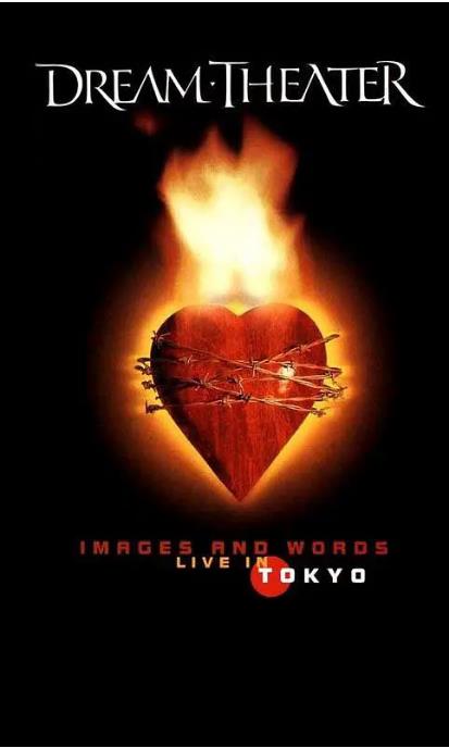 梦剧院乐队 – 东京现场纪实 Dream Theater Images and Words – Live in Tokyo (1993)（DVD-ISO5.98G）