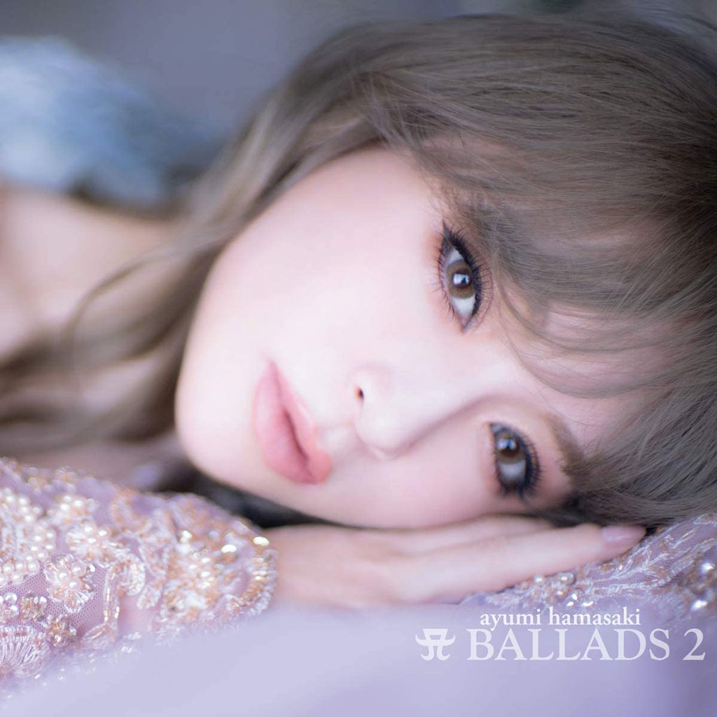 滨崎步 浜崎あゆみ Ayumi Hamasaki A BALLADS 付属BD 2021《2BD ISO 81.2G》