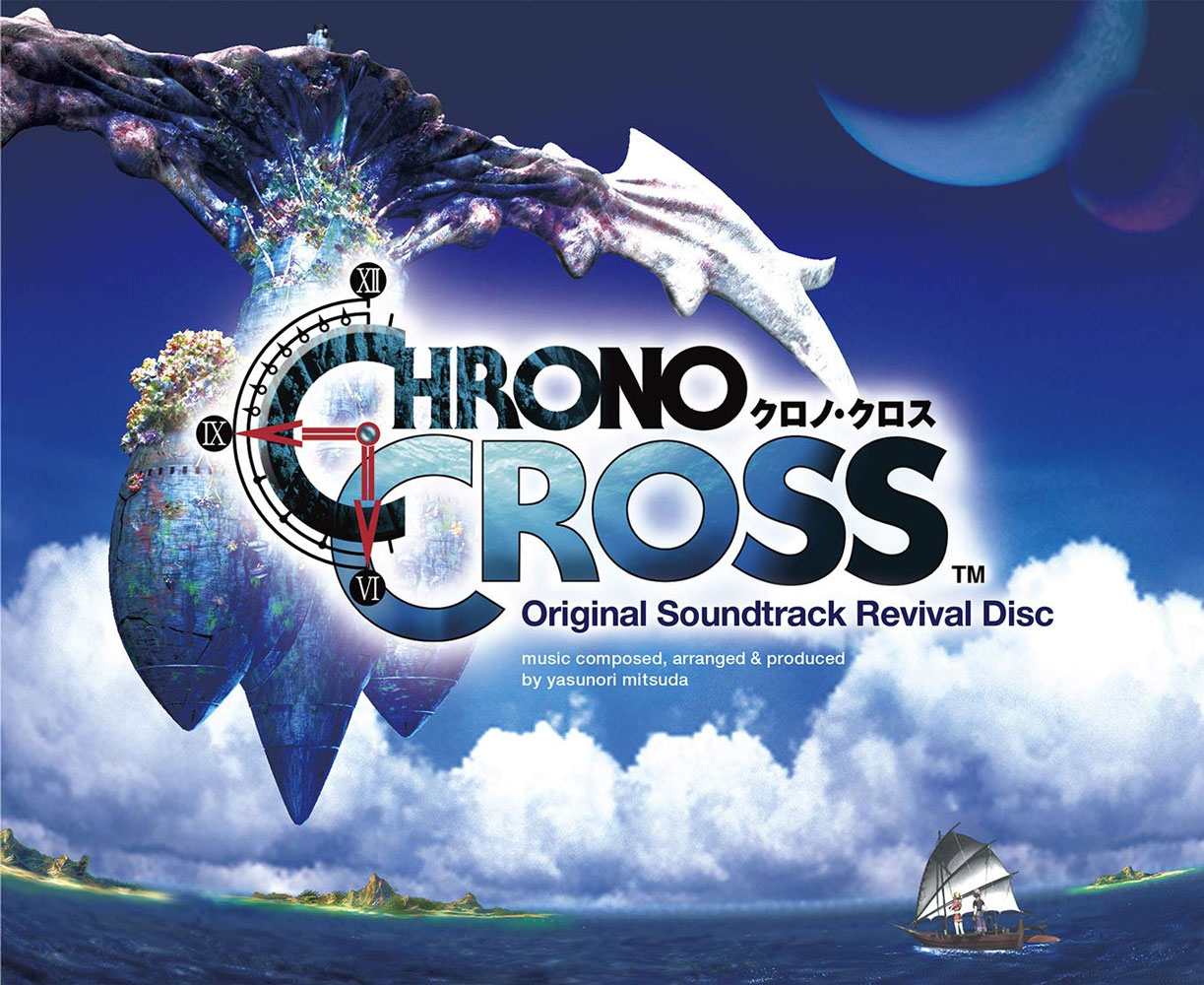 CHRONO CROSS Original Soundtrack Revival Disc 2019《Remux MKV 36.5G》