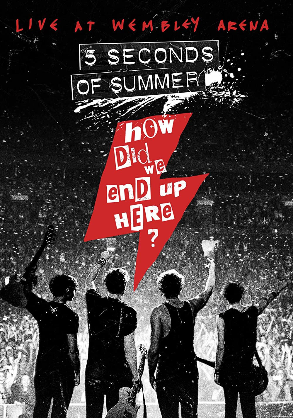 五秒盛夏 Five Seconds of Summer: How Did We End Up Here? Live at Wembley Arena 2015《BDMV 42GB》