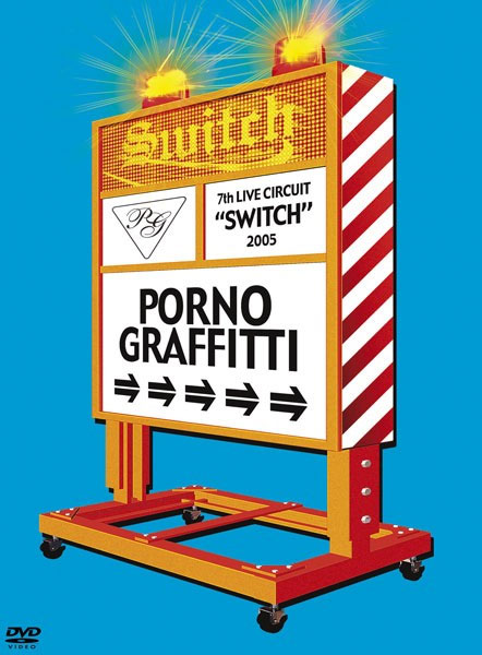 ポルノグラフィティ – 7th LIVE CIRCUIT SWITCH 2005 [DVD ISO 4.33GB]