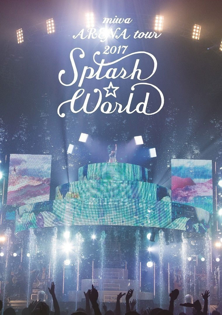 miwa – miwa ARENA tour 2017 SPLASH☆WORLD 2017《BD M2TS 38.4GB》