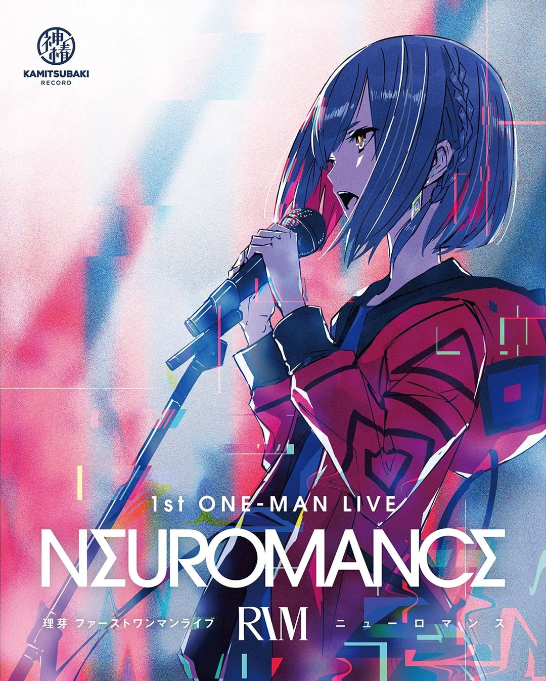 理芽 – 1st ONE-MAN LIVE「NEUROMANCE」2CD+1BD 2021《BDMV 39.4GB》