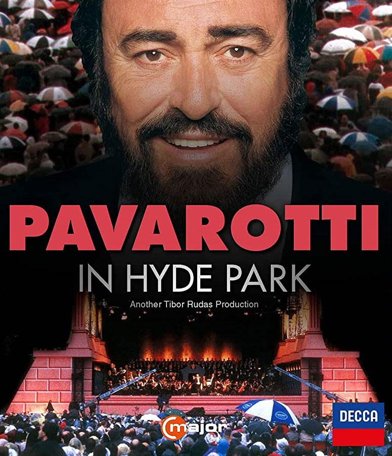 帕瓦罗蒂在海德公园 Pavarotti in Hyde Park 1991 [2022] [BDISO 21.8GB]