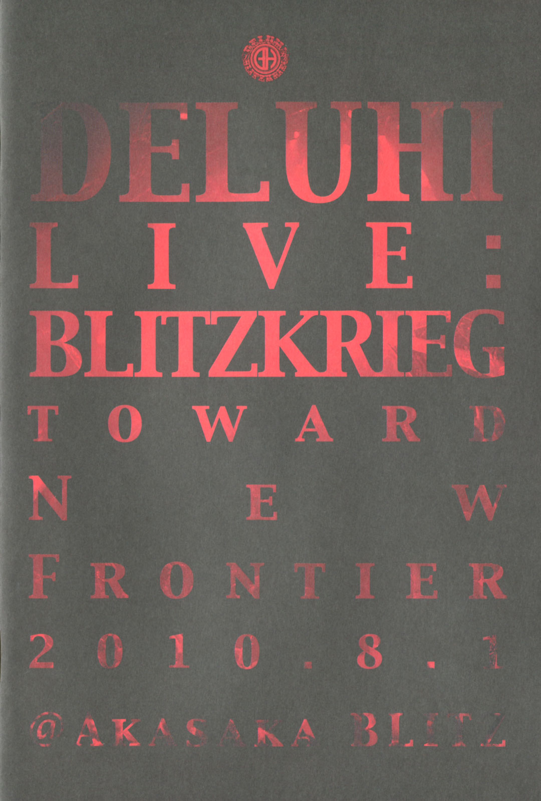 DELUHI – LIVE VANDALISM 2011 [DVD ISO 4.87GB]