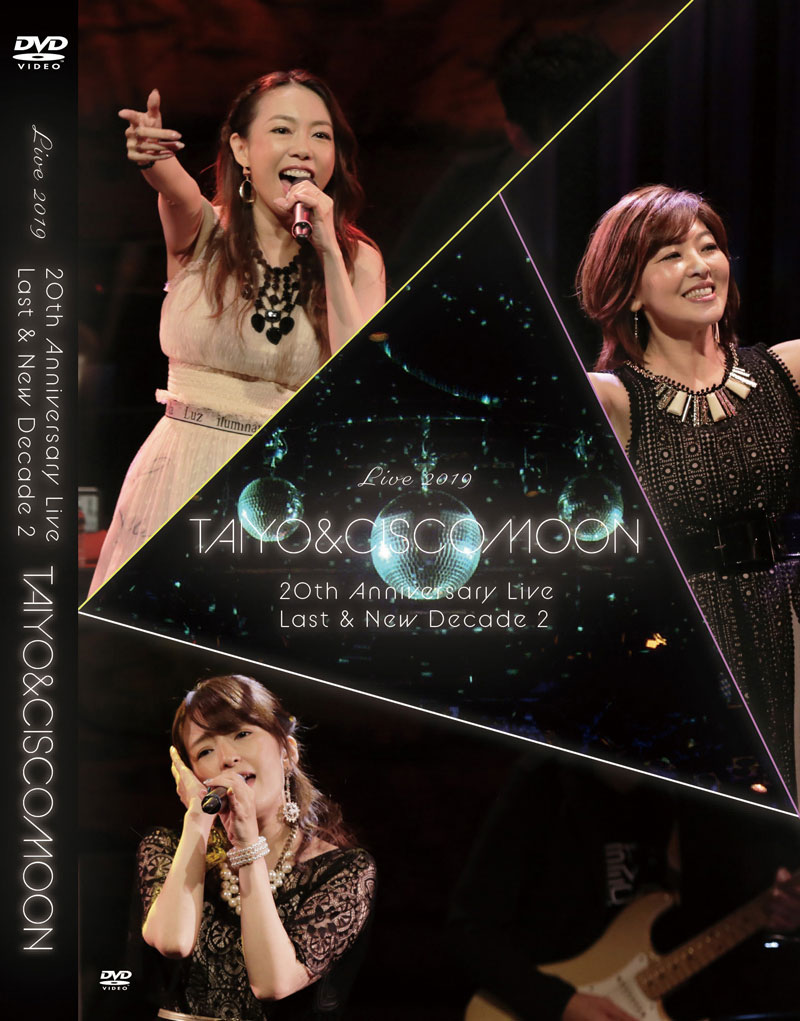 太陽とシスコムーン 20th Anniversary Live Last & New Decade 2 2019 [BDrip MKV 20.5GB]