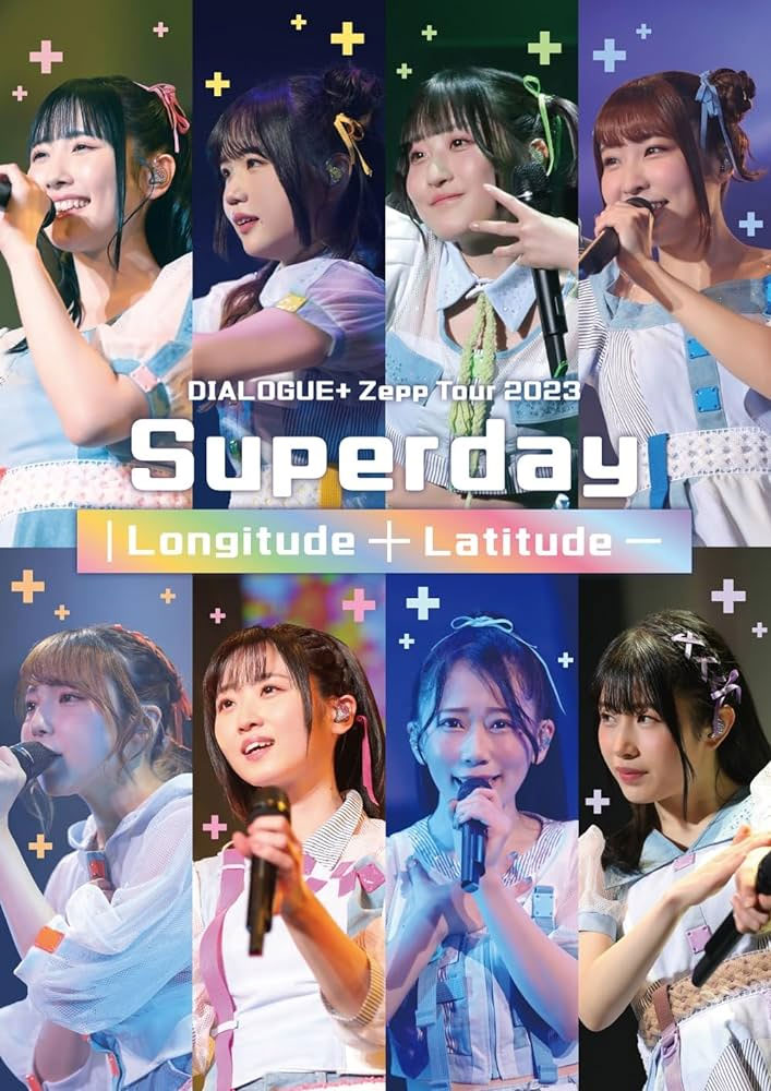 DIALOGUE＋ – DIALOGUE+ Zepp Tour 2023 Superday Longitude + Latitude – 2023 [BDMV 2BD 68.7GB]