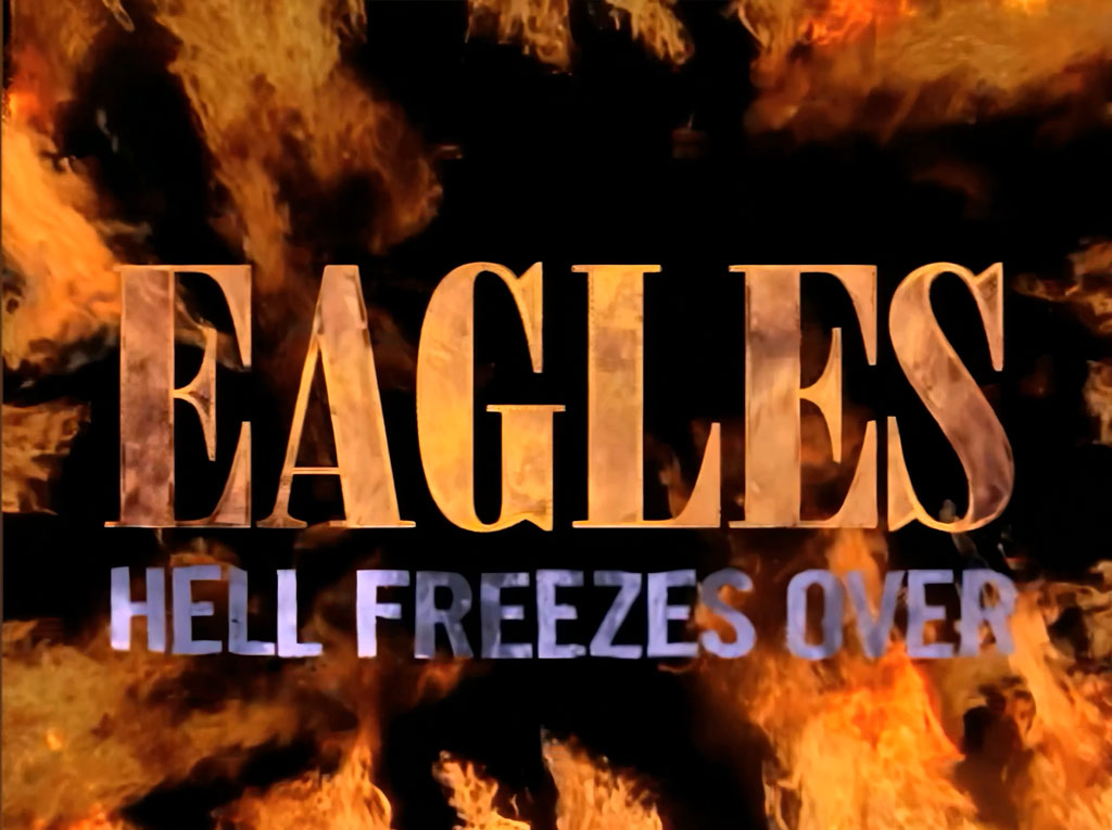老鹰乐队94年冰封地狱演唱会 双语字幕UP4K版 Eagles: Hell Freezes Over 1994 [4K修复 DVDrip MKV 21.7GB]