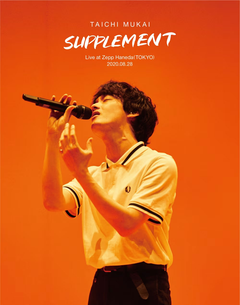 向井太一 Taichi Mukai – Supplement Live at Zepp Haneda (TOKYO) 2020 [BDMV 21GB]
