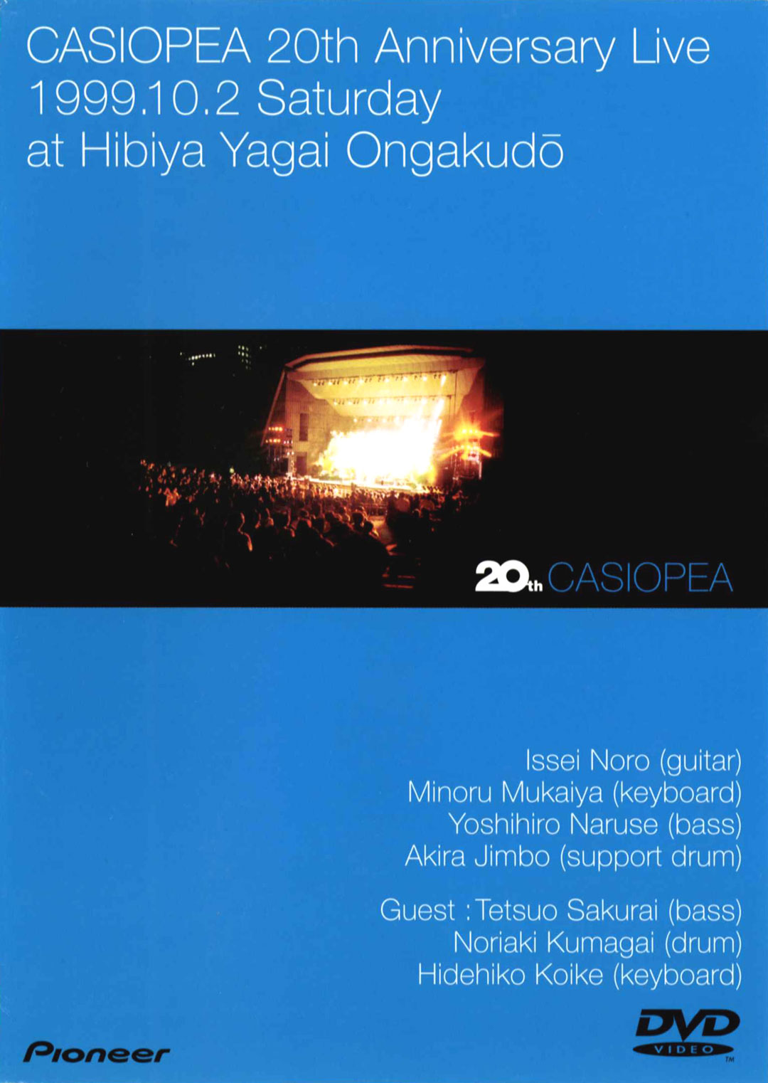 カシオペア CASIOPEA – 20th Anniversary Live [2002.06.14] [DVD ISO 4.36GB]