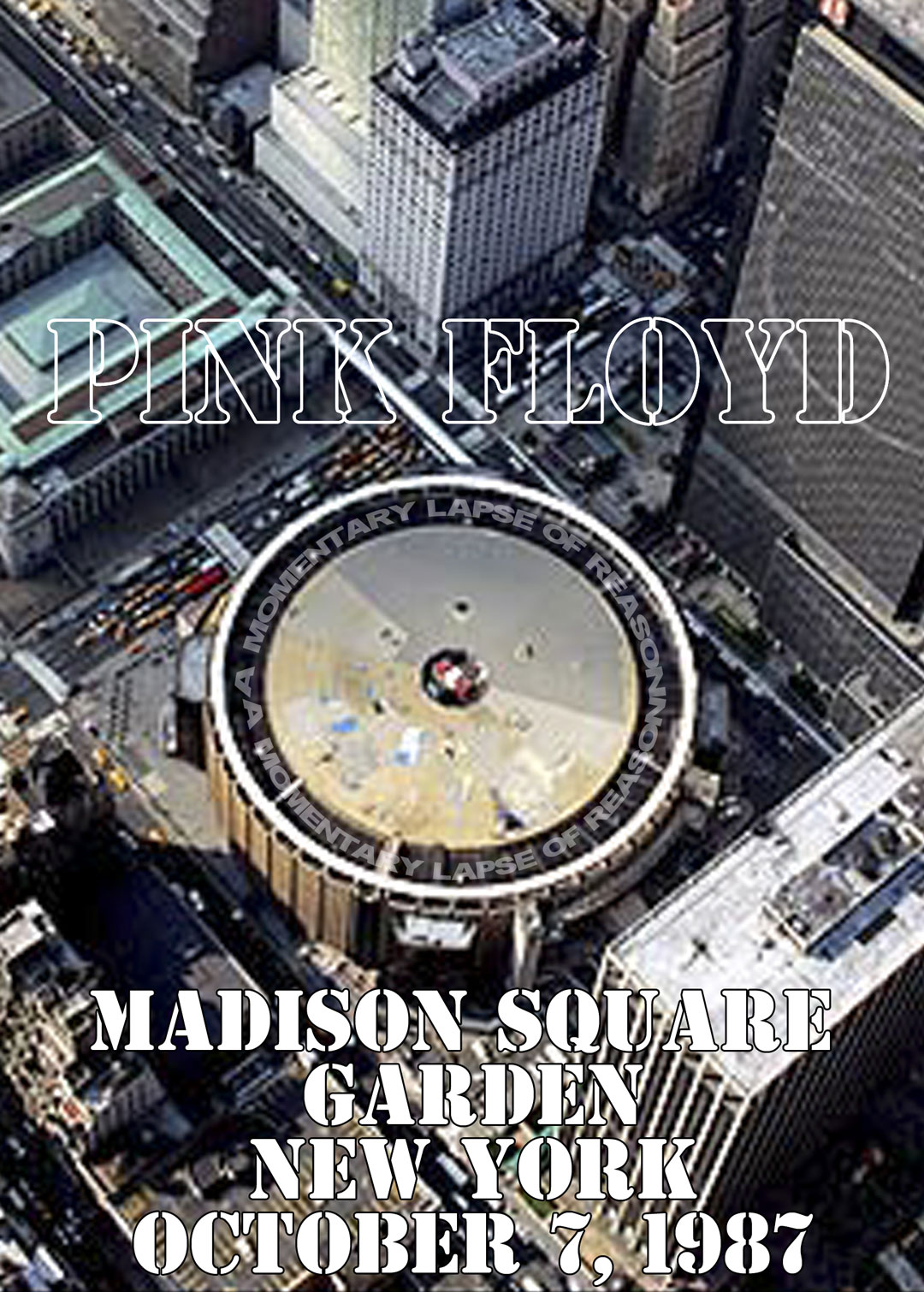 平克·弗洛伊德 麦迪逊广场花园演唱会 Pink Floyd 1987-10-07 Madison Square Garden, New York [2DVD ISO 8.06GB]