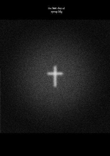 syrup16g – The Last Day of Syrup16g 2008 [3DVD ISO 15.7GB]