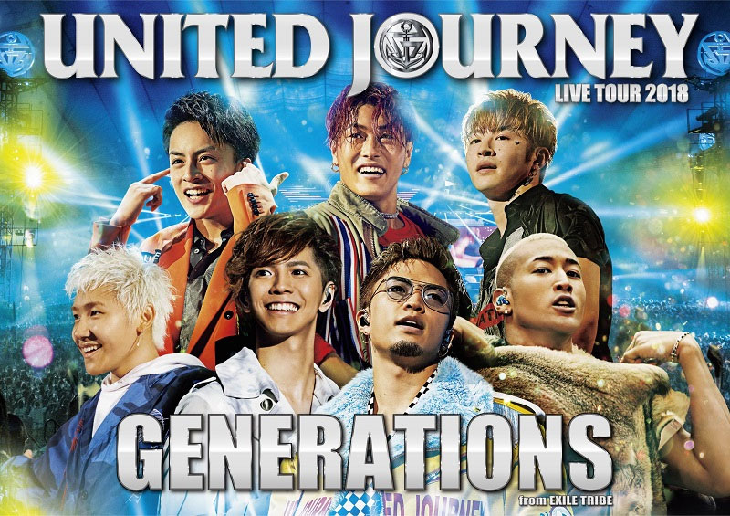GENERATIONS from EXILE TRIBE – GENERATIONS LIVE TOUR 2018 UNITED JOURNEY 2019 [BDMV 2BD 54.2GB]