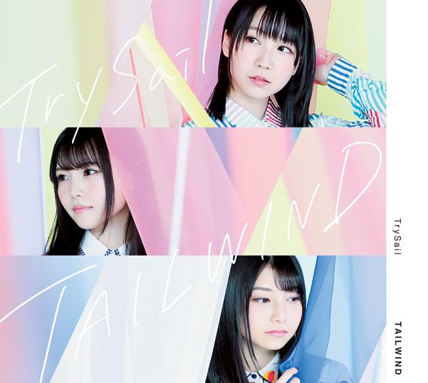 TrySail – TAILWIND 2017 CD+BD [BDMV 7.42GB]