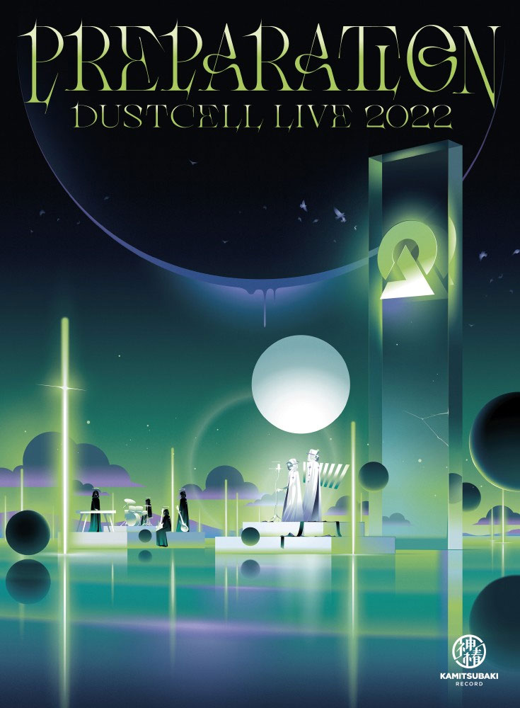 DUSTCELL – PREPARATION -DUSTCELL LIVE 2022- 2023 [BDMV 20.7GB]