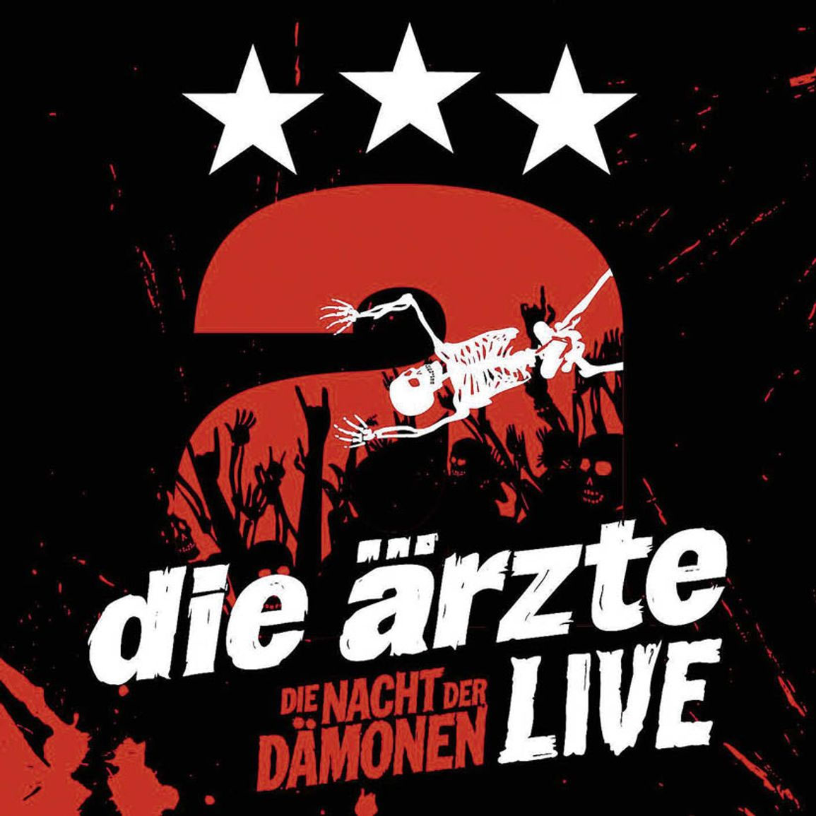 医生乐队 Die Arzte – Live Die Nacht Der Dämonen 2013 [BDISO 45.1GB]