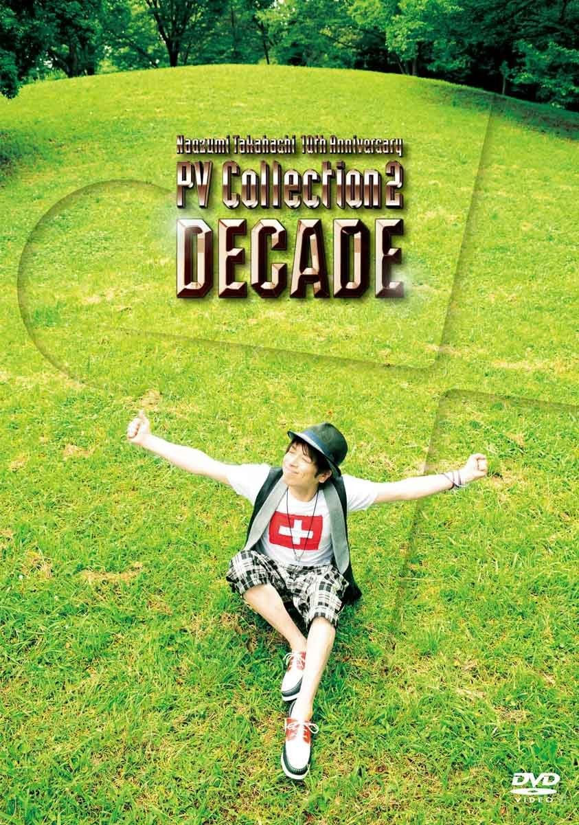 高橋直純 Naozumi Takahashi – 10th Anniversary PV Collection 2 ‘DECADE’ [2012.11.09] [DVD ISO 4.04GB]