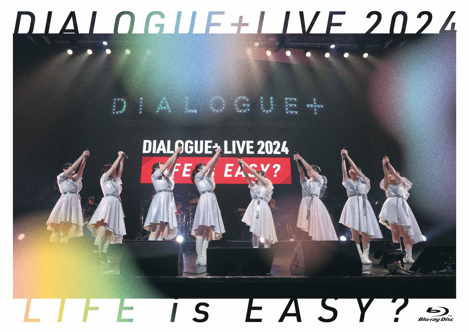 DIALOGUE+ – DIALOGUE+LIVE 2024 LIFE is EASY 2024 [BDMV 40.7GB]