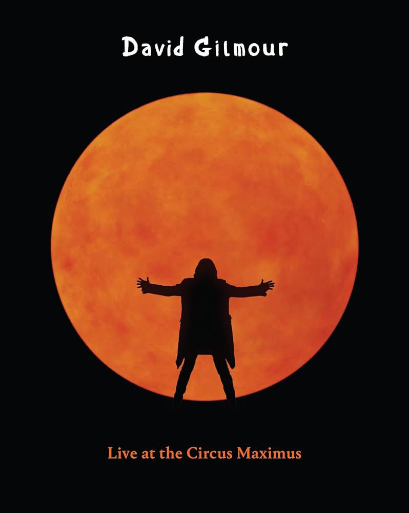 大卫·吉尔摩 David Gilmour – Live at the Circus Maximus 2025 [BDISO 2BD 85.8GB]