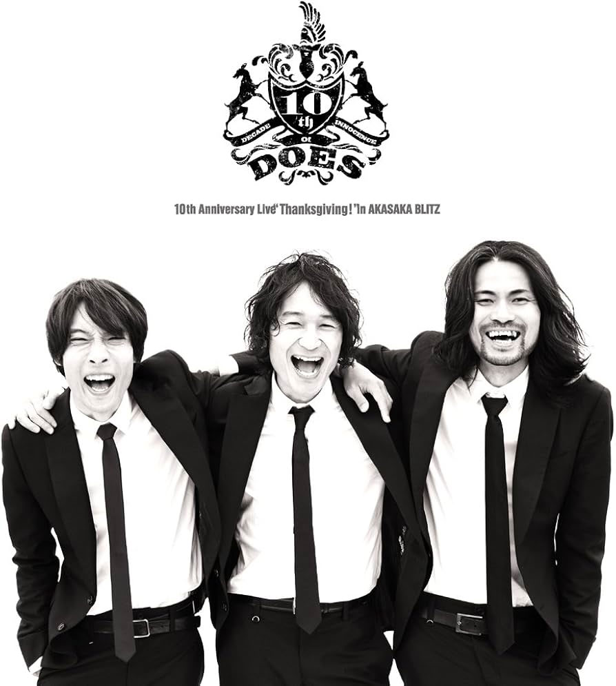 ドーズ DOES 10th Anniversary Live Thanksgiving! In Akasaka Blitz [2016.12.21] [BDISO 44.5GB]