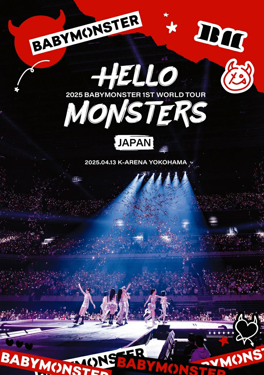 BABYMONSTER – 1st World Tour HELLO MONSTERS in Japan [2025.10.28] [BDISO 36.2GB]