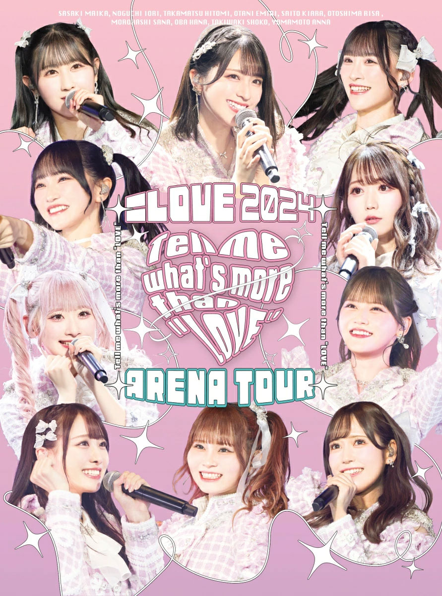 =LOVE ARENA TOUR 2024 ~Tell me what’s more than LOVE~ [BDISO 2BD 52.9GB]