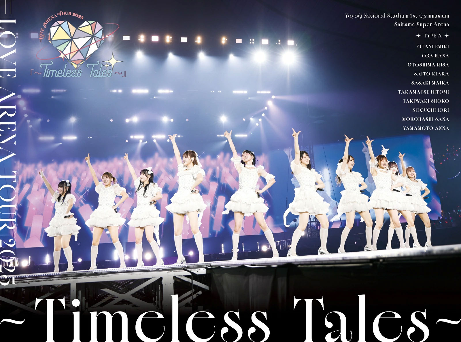 =LOVE ARENA TOUR 2025 ~Timeless Tales~ [BDISO 2BD 86.2GB]