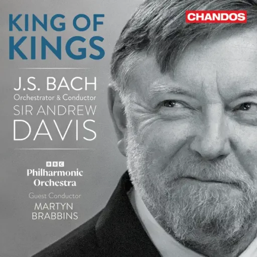 King of Kings – Bach Orchestral Transcriptions