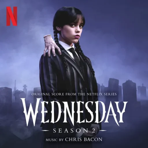 Wednesday: Season 2 (Original Score from the Netflix Series), Vol. 1
