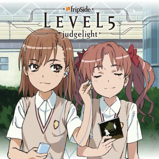 LEVEL5-judgelight- 科学超电磁炮 OP2