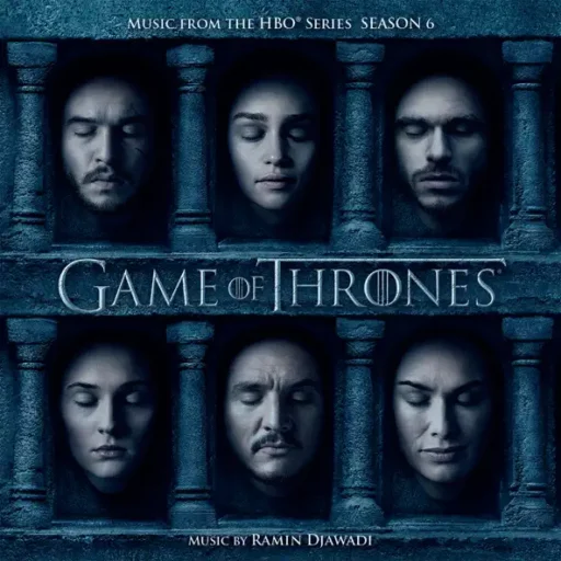 Game of Thrones (Music from the HBO® Series – Season 6) 美剧《权力的游戏 第六季》原声带