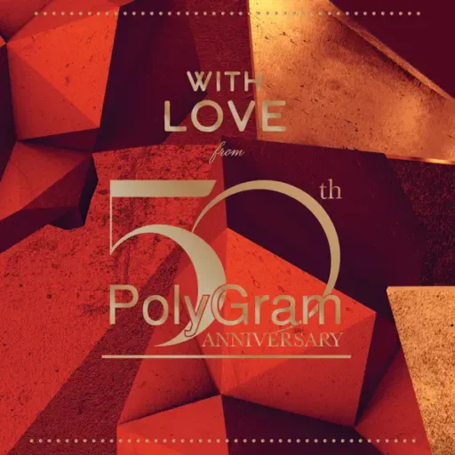 With love from 50th polygram anniversary