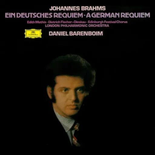 Brahms Ein Deutsches Requiem, Op. 45