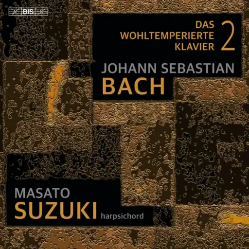 J. S. Bach: The Well-Tempered Clavier, Book 2