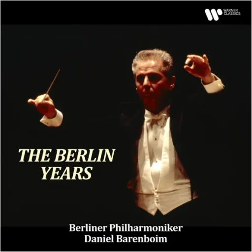 The Berlin Years – Mozart, Beethoven, Dvořák, Bruckner, Wagner