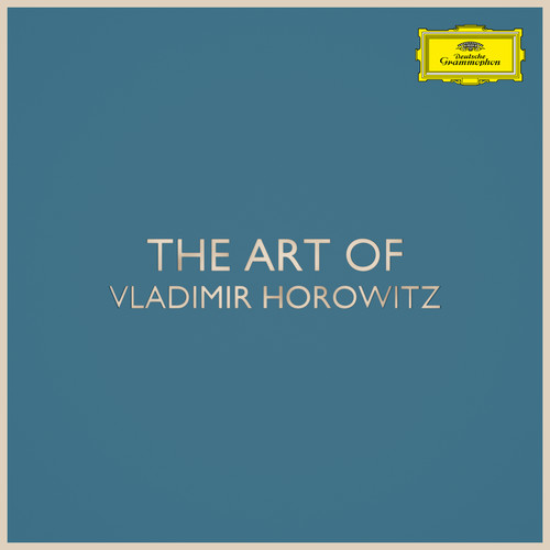 The Art of Vladimir Horowitz
